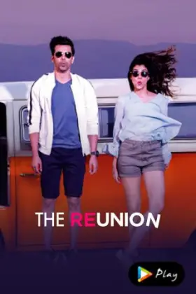The Reunion - Web Serie complete free on Castle