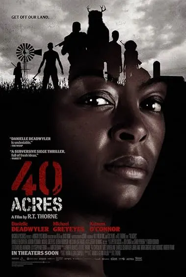 Movie Poster: 40 Acres