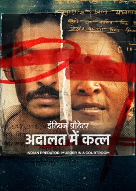Indian Predator: Murder in a Courtroom - Web Serie complete free on Castle