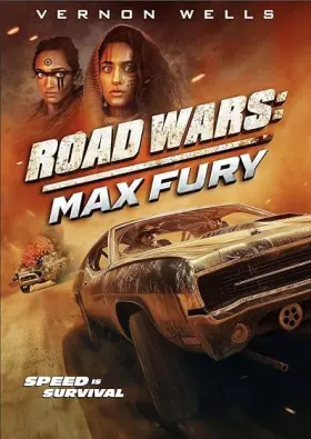 Road Wars: Max Fury - Movie free on Castle