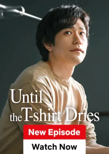 Until the T-shirt Dries