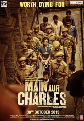 Main Aur Charles - Movie free on Castle