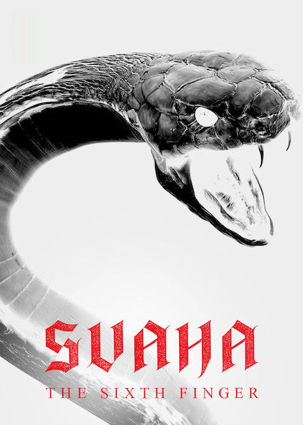 Svaha: The Sixth Finger