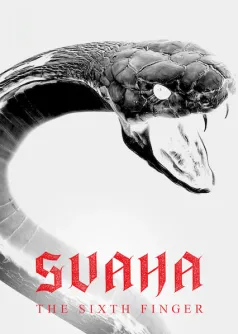 Svaha: The Sixth Finger