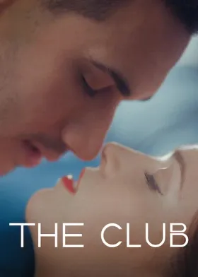 The Club - Web Serie complete free on Castle
