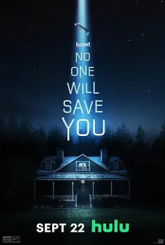 No One Will Save You