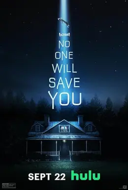 No One Will Save You
