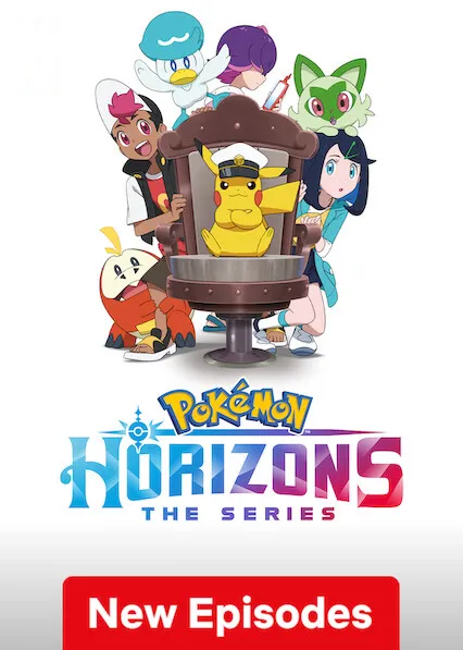 Pokémon Horizons: The Series