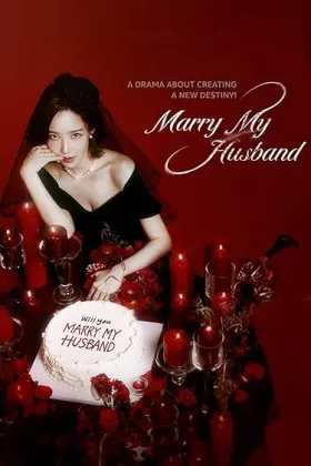 Marry My Husband - Web Serie complete free on Castle