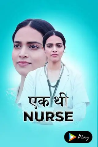 Movie Poster: Ek Thi Nurse