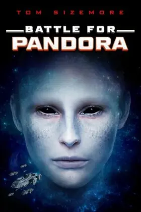 Battle for Pandora - Movie free on Castle