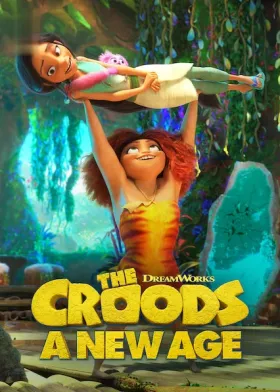 The Croods: A New Age - Movie free on Castle