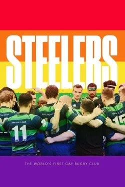 Steelers: The World's First Gay Rugby Club - Movie free on Castle