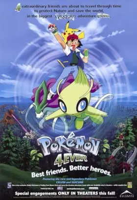 Pokémon 4Ever: Celebi - Voice of the Forest - Movie free on Castle
