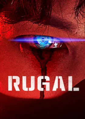 Rugal - Web Serie complete free on Castle