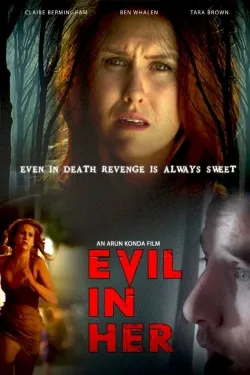 Evil in Her - Movie free on Castle