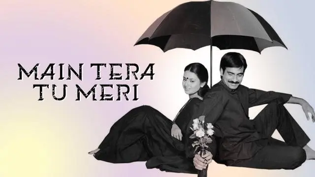 Movie Poster: Main Tera Tu Meri