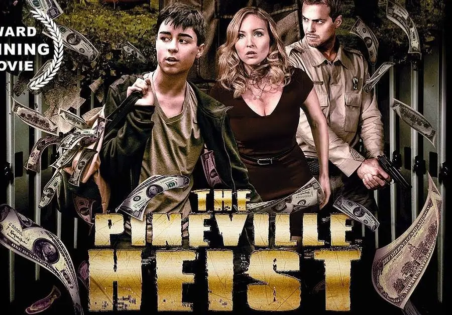 Movie Poster: The Pineville Heist