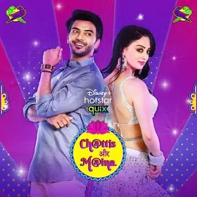 Chattis Aur Maina - Web Serie complete free on Castle