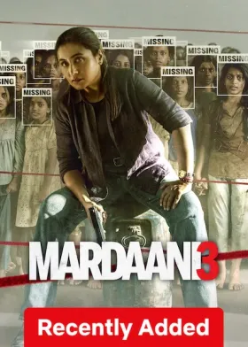 Mardaani 3 - Movie free on Castle