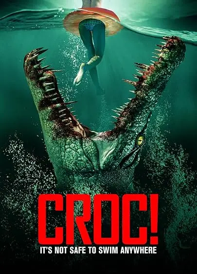 Movie Poster: Croc!