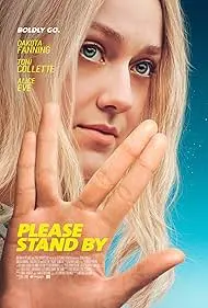 Movie Poster: Please Stand By