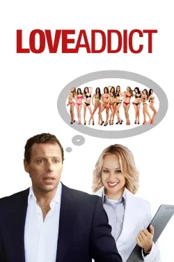 Love Addict - Movie free on Castle
