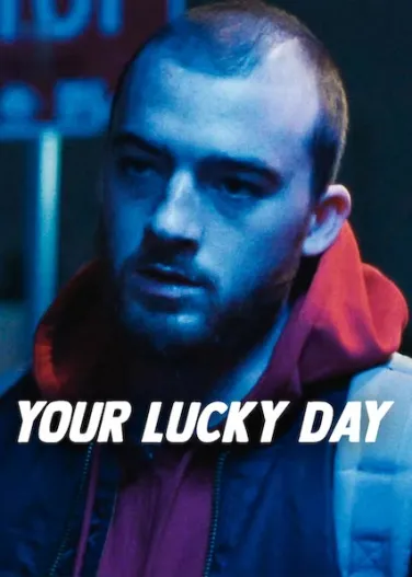 Your Lucky Day