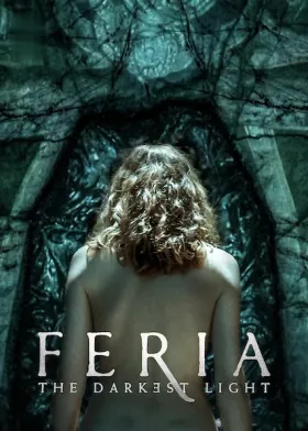Feria: The Darkest Light - Web Serie complete free on Castle