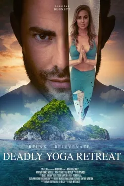 Deadly Yoga Retreat - Movie free on Castle