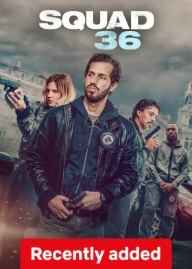 Squad 36 - Movie free on Castle