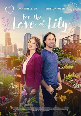 For the Love of Lily - Movie free on Castle