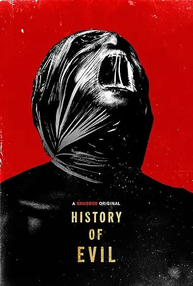 History of Evil