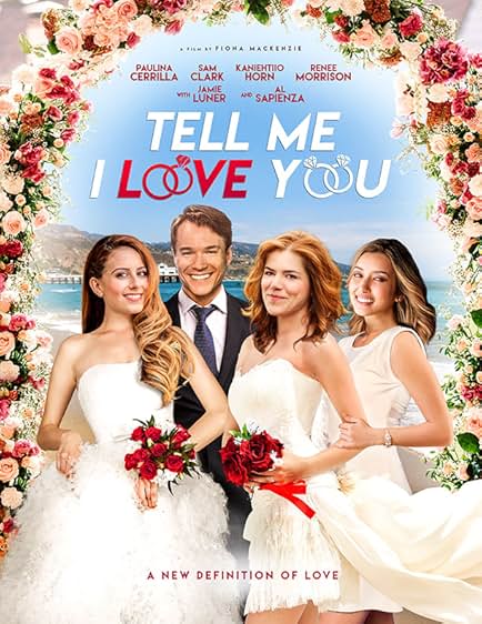 Tell Me I Love You