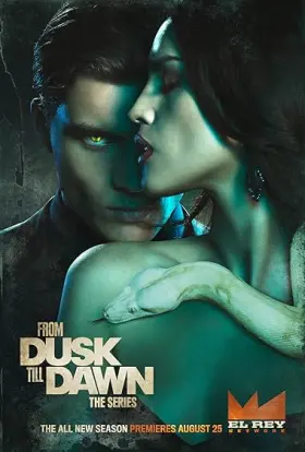 From Dusk Till Dawn: The Series - Web Serie complete free on Castle