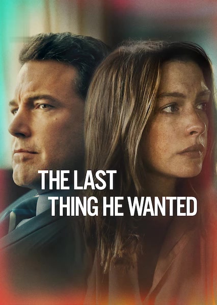 The Last Thing He Wanted