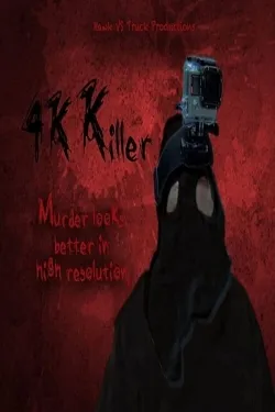 Movie Poster: 4K Killer