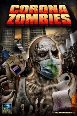 Movie Poster: Corona Zombies