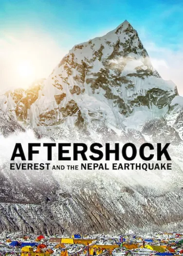 Aftershock: Everest and the Nepal Earthquake