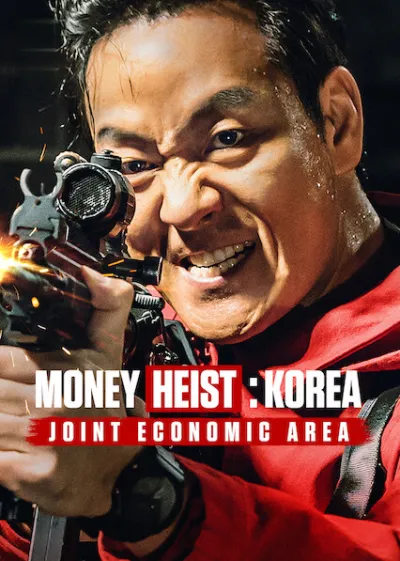 Money Heist: Korea - Joint Economic Area