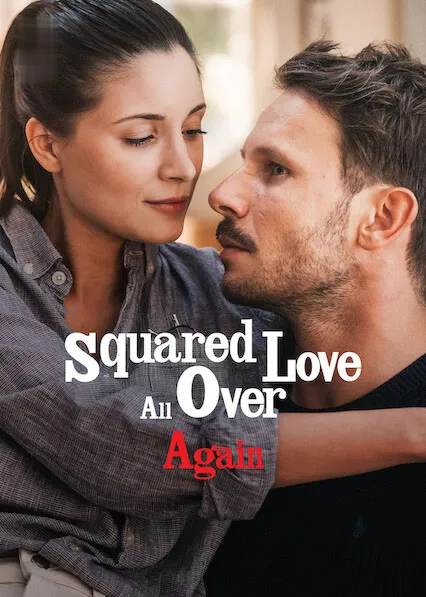 Movie Poster: Squared Love All Over Again