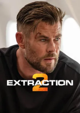 Extraction 2 - Movie free on Castle