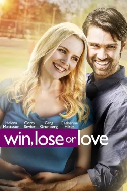 Movie Poster: Win, Lose or Love
