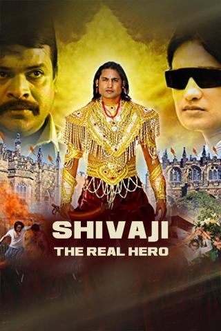 Shivaji The Real Hero