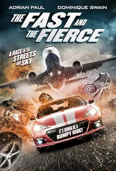 Movie Poster: The Fast and the Fierce