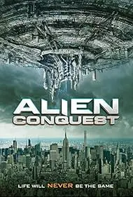 Alien Conquest - Movie free on Castle