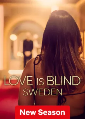 Love is Blind: Sweden - Movie free on Castle