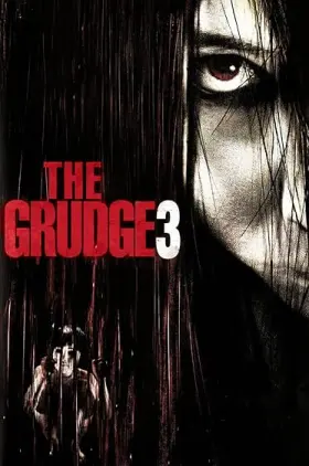 The Grudge 3 - Movie free on Castle