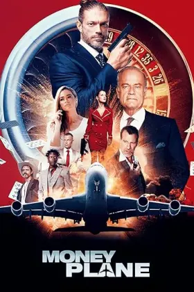 Money Plane - Movie free on Castle