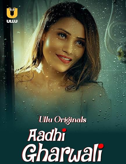 Episode 1 — Aadhi Gharwali Season 1